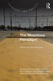 The Mobilities Paradigm (eBook, PDF)