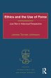 Ethics and the Use of Force (eBook, PDF) - Bild 1
