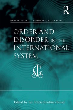 Order and Disorder in the International System (eBook, PDF) Cover Order and Disorder in the International System (eBook, PDF)