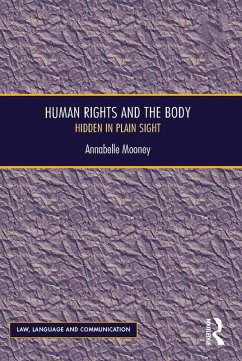 Human Rights and the Body (eBook, PDF) - Mooney, Annabelle