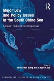 Major Law and Policy Issues in the South China Sea (eBook, PDF)