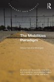 The Mobilities Paradigm (eBook, ePUB)