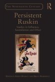 Persistent Ruskin (eBook, ePUB)