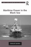 Maritime Power in the Black Sea (eBook, PDF)