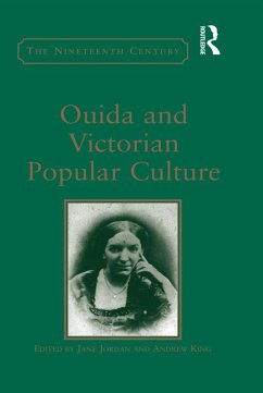 Ouida and Victorian Popular Culture (eBook, ePUB) - King, Andrew