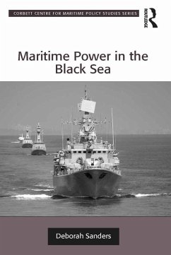 Maritime Power in the Black Sea (eBook, ePUB) - Sanders, Deborah