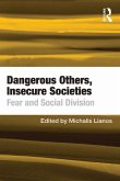 Dangerous Others, Insecure Societies (eBook, PDF)