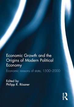 Cover Economic Growth and the Origins of Modern Political Economy (eBook, PDF)