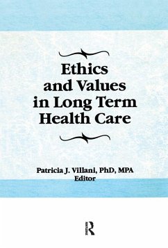 Cover Ethics and Values in Long Term Health Care (eBook, ePUB)