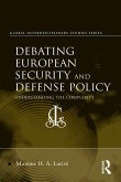 Debating European Security and Defense Policy (eBook, ePUB)