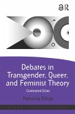 Debates in Transgender, Queer, and Feminist Theory (eBook, PDF)