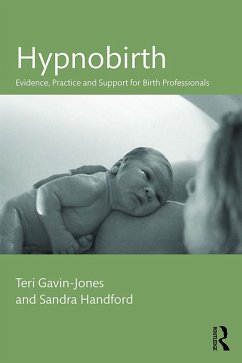 Hypnobirth (eBook, PDF) - Gavin-Jones, Teri; Handford, Sandra