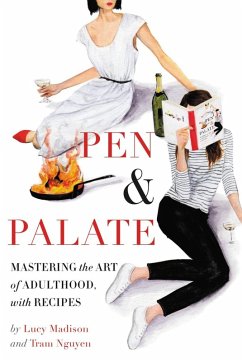 Pen & Palate (eBook, ePUB) - Madison, Lucy; Nguyen, Tram