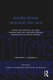 Deeds Done Beyond the Sea (eBook, PDF)