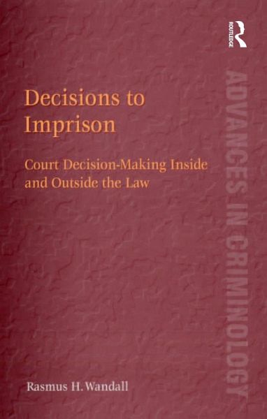 Decisions to Imprison (eBook, ePUB)