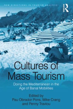 Cultures of Mass Tourism (eBook, PDF) - Pons, Pau Obrador