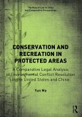 Conservation and Recreation in Protected Areas (eBook, PDF)