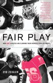 Fair Play: How LGBT Athletes Are Claiming Their Rightful Place in Sports (eBook, ePUB)