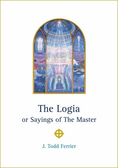 Cover Logia or Sayings of The Master (eBook, ePUB)