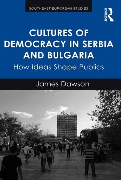 Cover Cultures of Democracy in Serbia and Bulgaria (eBook, ePUB)