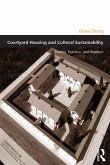 Courtyard Housing and Cultural Sustainability (eBook, PDF)