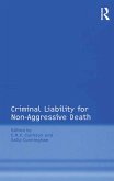 Criminal Liability for Non-Aggressive Death (eBook, ePUB)