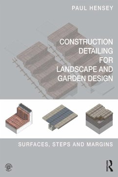 Construction Detailing for Landscape and Garden Design (eBook, PDF) Cover Construction Detailing for Landscape and Garden Design (eBook, PDF)