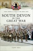 South Devon in the Great War (eBook, ePUB)