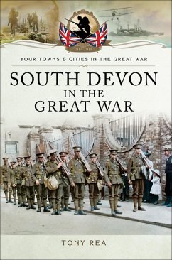 Cover South Devon in the Great War (eBook, ePUB)