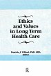 Ethics and Values in Long Term Health... - Bild 1