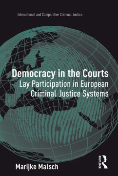 Democracy in the Courts (eBook, ePUB) - Malsch, Marijke