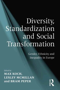 Diversity, Standardization and Social Transformation (eBook, ePUB) - McMillan, Lesley