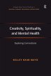 Creativity, Spirituality, and Mental... - Bild 1