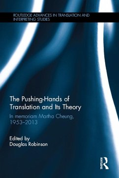 The Pushing-Hands of Translation and its Theory (eBook, PDF)