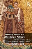 Dressing Judeans and Christians in Antiquity (eBook, PDF)