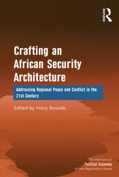 Cover Crafting an African Security Architecture (eBook, ePUB)