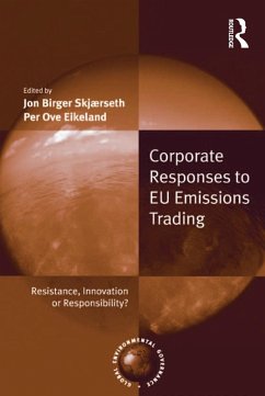 Corporate Responses to EU Emissions Trading (eBook, PDF) - Skjærseth, Jon Birger; Eikeland, Per Ove