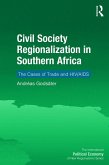 Civil Society Regionalization in Southern Africa (eBook, PDF)