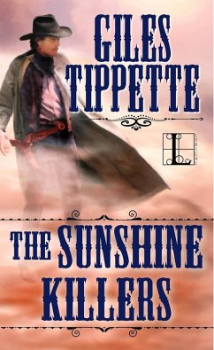 The Sunshine Killers (eBook, ePUB) - Tippette, Giles