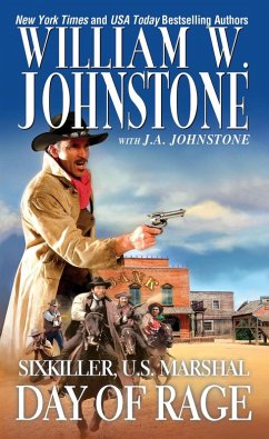 Day of Rage (eBook, ePUB) - Johnstone, William W.; Johnstone, J. A.