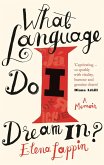 What Language Do I Dream In? (eBook, ePUB)