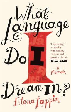 What Language Do I Dream In? (eBook, ePUB) - Lappin, Elena