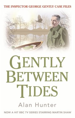 Gently Between Tides (eBook, ePUB) - Hunter, Alan