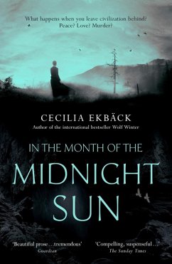 In the Month of the Midnight Sun (eBook, ePUB) - Ekbäck, Cecilia