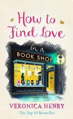 How to Find Love in a Book Shop (eBook, ePUB) - Henry, Veronica