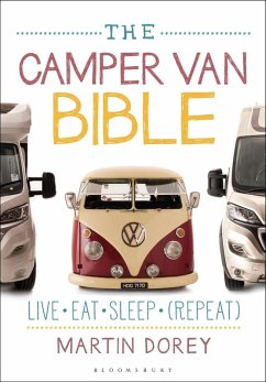 The Camper Van Bible (eBook, ePUB) - Dorey, Martin