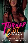 Turned Out Saga (eBook, ePUB)