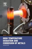 High Temperature Oxidation and Corrosion of Metals (eBook, ePUB)
