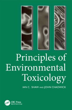 Principles of Environmental Toxicology (eBook, PDF) - Shaw, I.; Chadwick, J.
