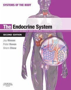 The Endocrine System E-Book (eBook, ePUB) - Raven, Joy P. Hinson; Raven, Peter; Chew, Shern L.